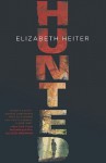 Hunted (The Profiler - Book 1) - Elizabeth Heiter