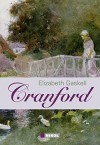 Cranford - Elizabeth Gaskell, Johanna Ellsworth