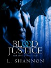 Blood Justice - L. Shannon