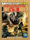 Universo Alfa n. 6: Dipartimento 51 – Il segreto del multiverso - Stefano Vietti, Gino Vercelli, Max Bertolini