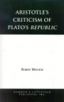 Aristotle's Criticism of Plato's Republic - Robert Mayhew