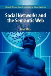 Social Networks and the Semantic Web - Peter Mika