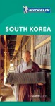 Michelin Green Guide South Korea - Michelin Travel Publications