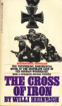 The Cross of Iron - Willi Heinrich