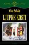 Ljupke kosti - Alice Sebold, Gordana Popović-Vujičić