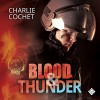 Blood & Thunder: (THIRDS Book 2) - Charlie Cochet, Mark Westfield