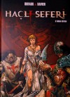 Haçlı Seferi - Jean Dufaux