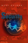 Human Security: Reflections on Globalization and Intervention - Mary Kaldor