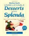 Marlene Koch's Unbelievable Desserts with Splenda Sweetener - Marlene Koch