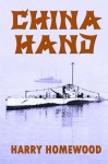 China Hand - Harry Homewood