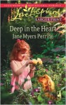 Deep in the Heart - Jane Myers Perrine