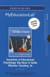 New Myeducationlab with Pearson Etext -- Standalone Access Card -- For Essentials of Educational Psychology: Big Ideas to Guide Effective Teaching - Jeanne Ellis Ormrod