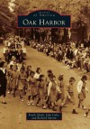 Oak Harbor - Frank Gluth, John Liske, Richard Martin