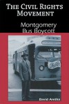 Montgomery Bus Boycott - David Aretha