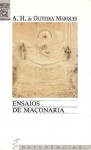 Ensaios de Maçonaria - A.H. de Oliveira Marques