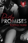 Dirty Promises (Dirty Angels) - Karina Halle