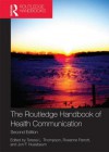 The Routledge Handbook of Health Communication - Teresa Thompson, Roxanne Parrott, Jon Nussbaum