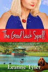 The Good Luck Spell - Leanne Tyler