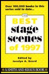 The Best Stage Scenes of 1997 - Jocelyn A. Beard