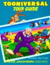 Tooniversal Tour Guide (Toons) - Robert "Doc" Cross