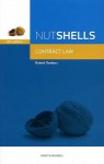 Nutshell Contract Law (Nutshells) - Robert Duxbury