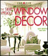 The Smart Approach to Window Decor - Creative Homeowner