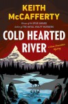 Cold Hearted River - Keith McCafferty