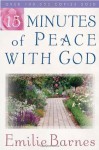 15 Minutes of Peace with God - Emilie Barnes