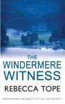 The Windermere Witness - Rebecca Tope