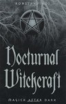 Nocturnal Witchcraft: Magick After Dark by Konstantinos (2002-02-08) - Konstantinos