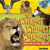 Jungle Jack's Wackiest, Wildest, and Weirdest Animals in the World - Jack Hanna