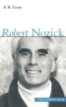 Robert Nozick - A.R. Lacey