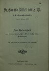 Dr. Eduard Ritter von Liszt, k.k. Generalprokurator. Eine Gedenkschrift zur fünfundzwanzisgsten Wiederkehr seines Todestages. - unbekannt