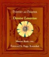 Poetry as Prayer: Denise Levertov - Murray Bodo, Peggy Rosenthal