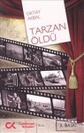 Tarzan Öldü - Oktay Akbal