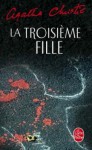 La troisième fille - Agatha Christie