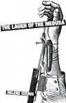 The Laugh of the Medusa - Hélène Cixous
