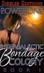 Intergalactic Bondage Colony: Book 1 - Powerone