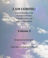 I Am Coming, Volume 5 - Sabrina De Muynck, Susan Davis