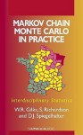 Markov Chain Monte Carlo in Practice (Chapman & Hall/CRC Interdisciplinary Statistics) - W. R. Gilks, W.R. Gilks, Sylvia Richardson, S. Richardson, David Spiegelhalter, W. R. Gilks