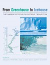 From Greenhouse to Icehouse: The Marine Eocene-Oligocene Transition - Donald R. Prothero