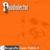 Juan Pablo II: Biografia - José Miguel Amozurrutia, Mariana Amozurrutia, Audiolector