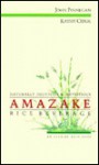 Amazake: Rice Beverage - Kathy Finnegan, John Funnegan