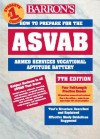 How to Prepare for the ASVAB - Barron's Educational Series