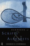 The Routledge Handbook of Scripts and Alphabets - George Campbell