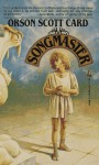 Songmaster - Orson Scott Card