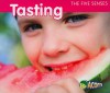 Tasting (The Five Senses) - Rebecca Rissman