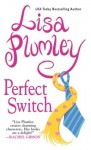 Perfect Switch - Lisa Plumley