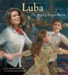 Luba: The Angel of Bergen-Belsen - Michelle R. McCann, Luba Tryszynska-Frederick, Ann Marshall