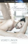 Heavenly Eternity (Heavenly Lovers #1 & #2) - Voirey Linger